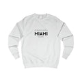 Don't Mess With Me Miami Sweatshirt