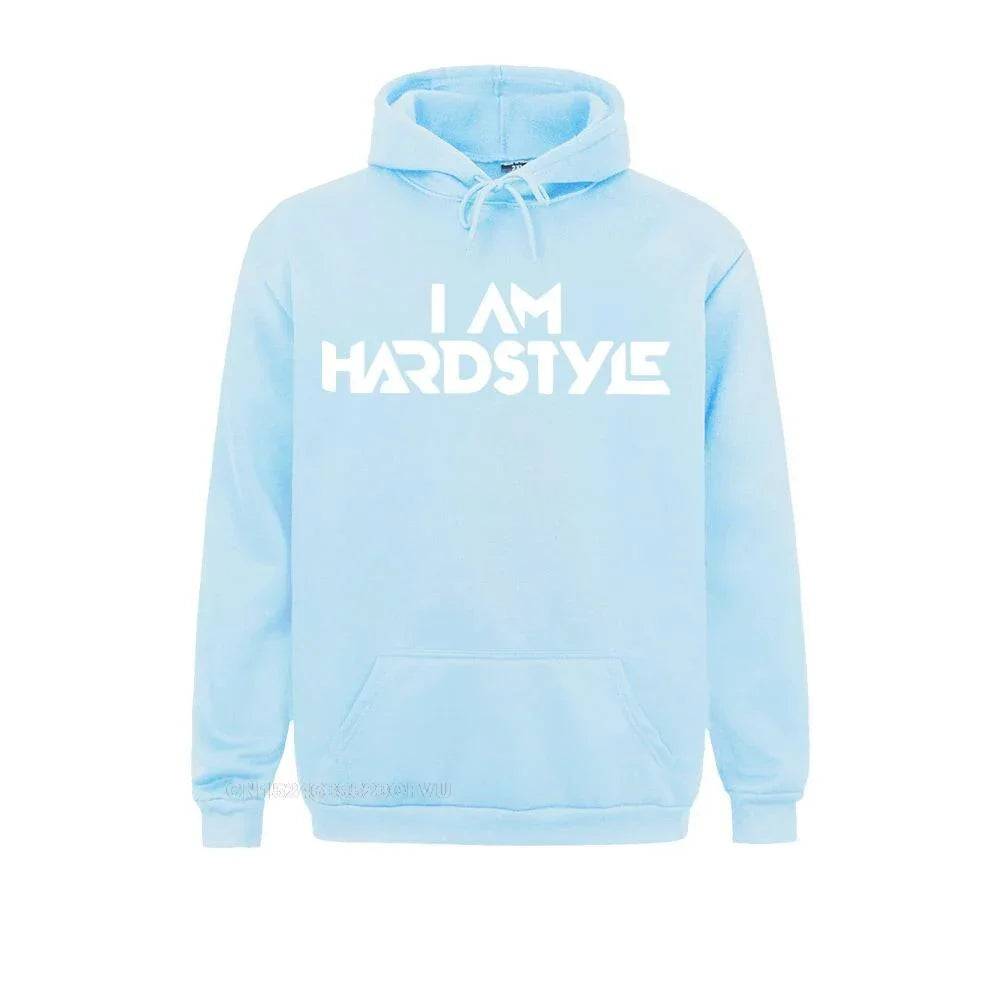 I Am Hardstyle Edm Pullover Hoodie