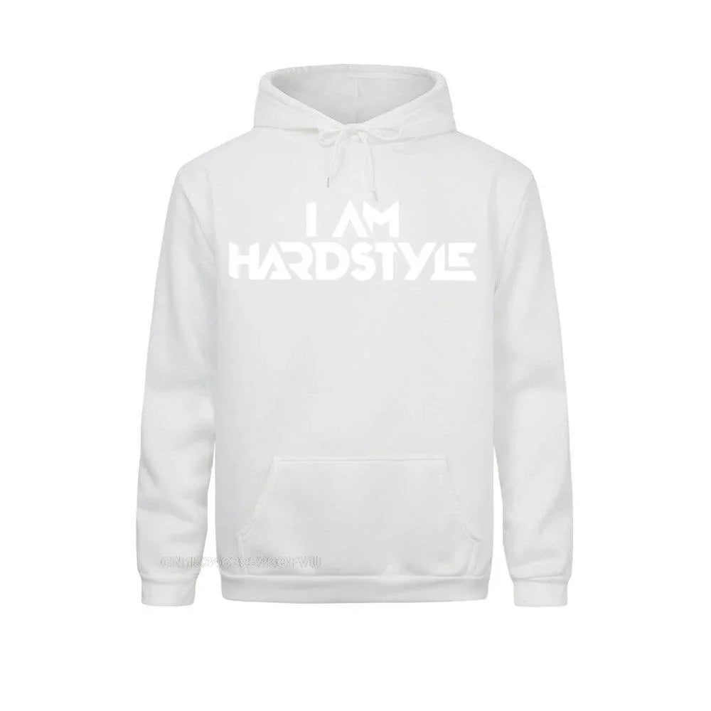 I Am Hardstyle Edm Pullover Hoodie