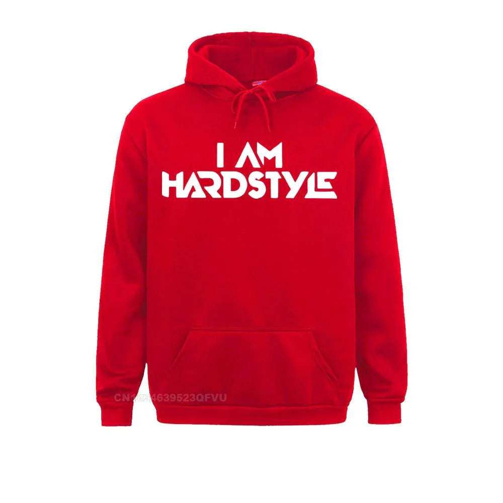 I Am Hardstyle Edm Pullover Hoodie